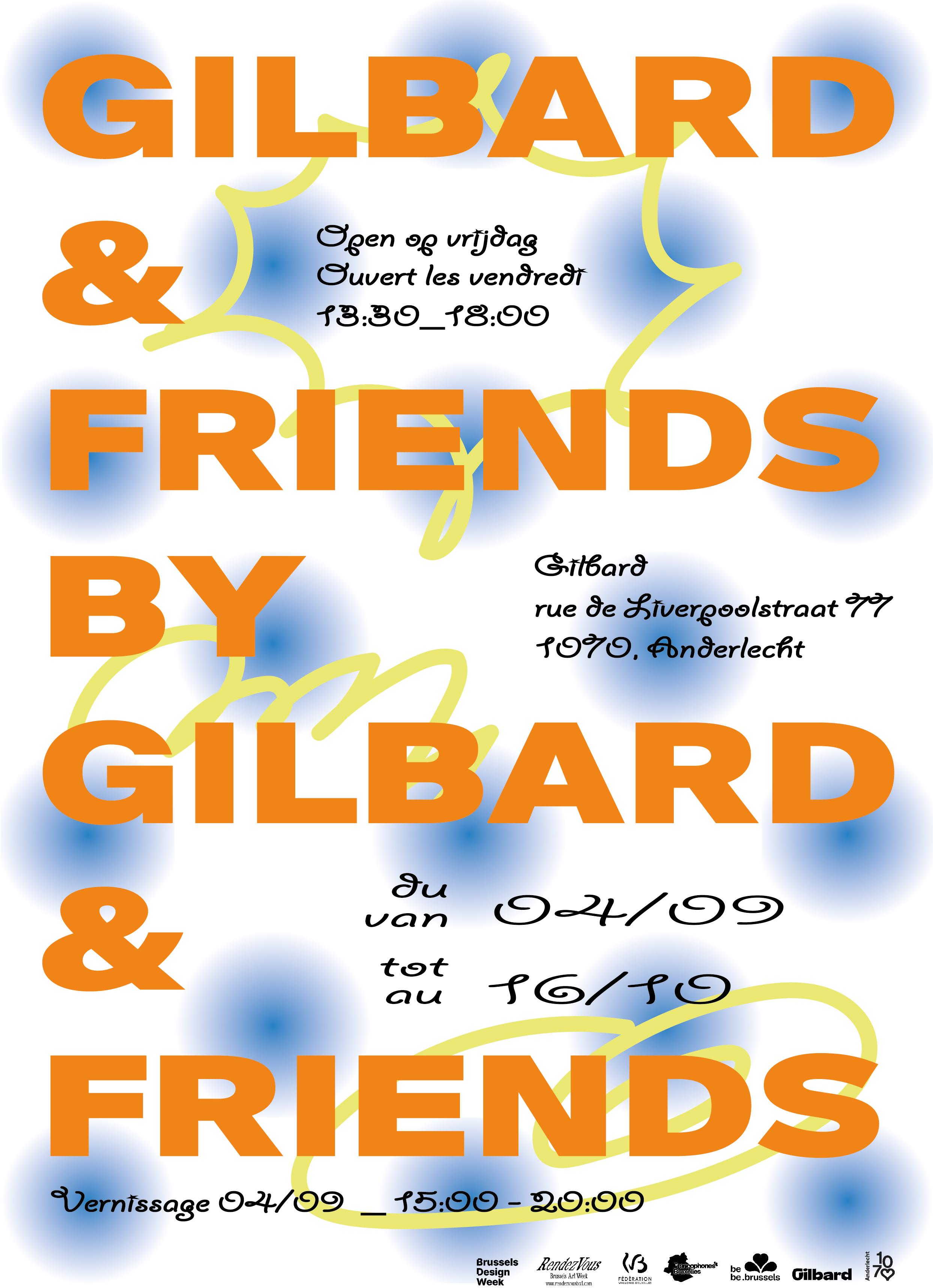 AFFICHE Gilbard & Friends by gilbard & friends